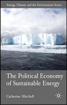 Image for The Political Economy of Sustainable Energy