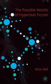 Possible Worlds of Hypertext Fiction