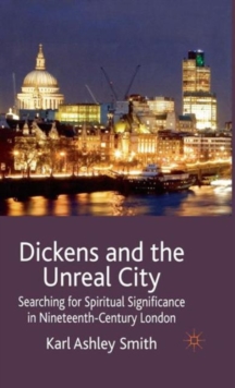 Dickens and the Unreal City