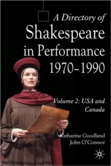 Image for A Directory of Shakespeare in Performance 1970-1990
