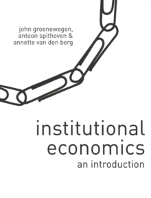 Institutional Economics: An Introduction