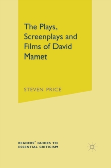 Image for The Plays, Screenplays and Films of David Mamet