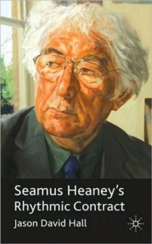 Image for Seamus Heaney's Rhythmic Contract