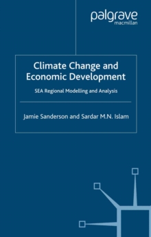 Image for Climate change and economic development: SEA regional modelling and analysis