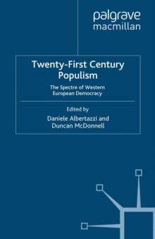Image for Twenty-first century populism: the spectre of western European democracy