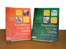 Image for Foundation skills for caring  : Foundation studies for caring