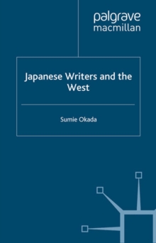 Image for Japanese writers and the west