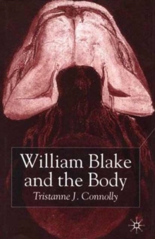 Image for William Blake and the body