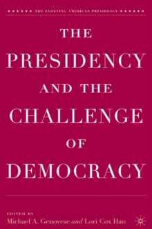 Image for The presidency and the challenge of democracy