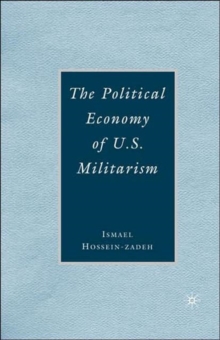 Political Economy of U.S. Militarism