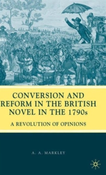 Conversion and Reform in the British Novel in the 1790s