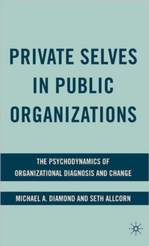 Image for Private Selves in Public Organizations