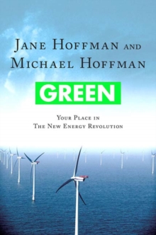 Image for Green: Your Place in the New Energy Revolution