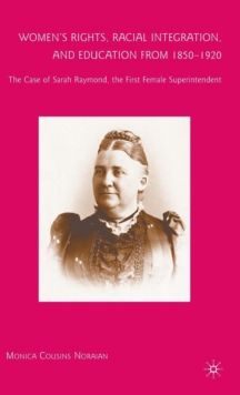 Women's Rights, Racial Integration, and Education from 1850-1920