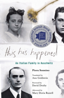Image for This has happened  : an Italian family in Auschwitz
