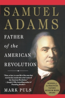 Image for Samuel Adams  : father of the American Revolution
