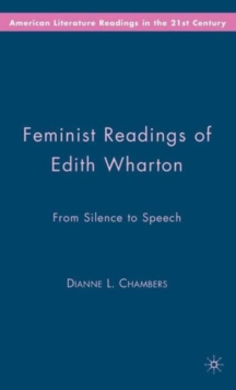 Feminist Readings of Edith Wharton