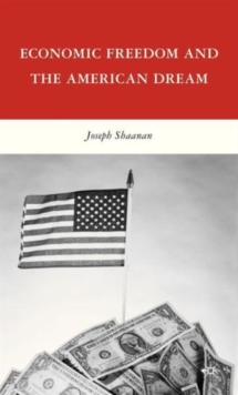 Image for Economic freedom and the American dream