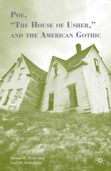 Image for Poe, 'The House of Usher,' and the American Gothic