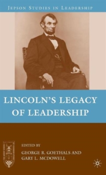 Lincoln's Legacy of Leadership