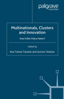 Image for Multinationals, clusters and innovation: does public policy matter?