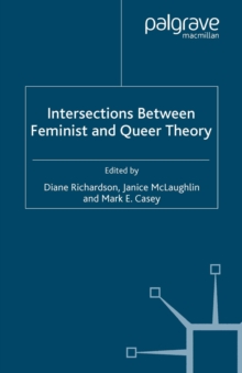 Image for Intersections between feminist and queer theory