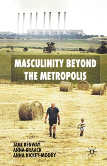 Image for Masculinity beyond the metropolis