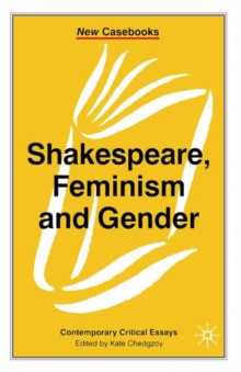 Image for Shakespeare, Feminism and Gender