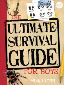 Image for The Science of Survival: The Ultimate Survival Guide for Boys (cancelled)
