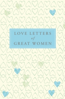 Image for Love Letters of Great Women