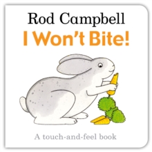 Image for I won't bite!  : a touch-and-feel book