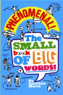 Image for Phenomenal! The Small Book of Big Words