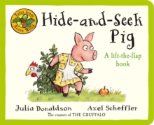 Image for Hide-and-seek pig  : a lift-the-flap book