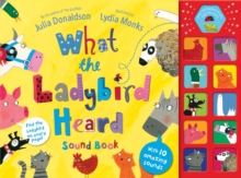 Image for What the Ladybird Heard Sound Book