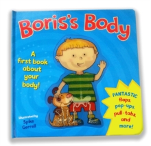 Image for Boris's body : an interactive first human body book