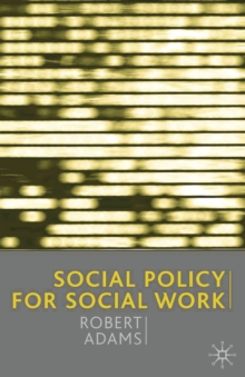 Image for Social Policy for Social Work
