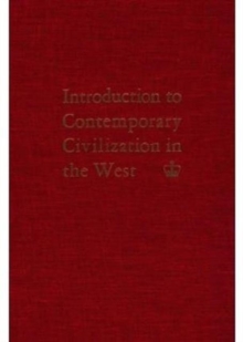 Introduction to Contemporary Civilization in the West