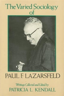 Image for The Varied Sociology of Paul F. Lazarsfeld : Writings