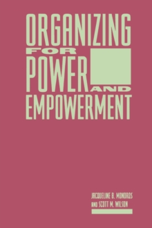 Image for Organizing for Power and Empowerment