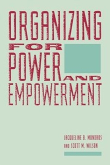 Image for Organizing for Power and Empowerment