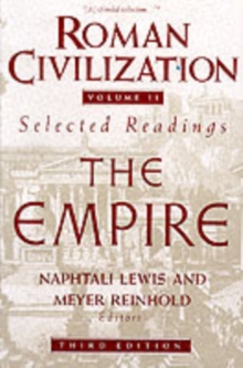 Image for Roman Civilization: Selected Readings : The Empire, Volume 2
