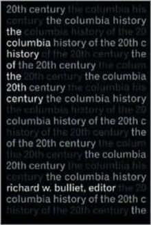 Image for The Columbia History of the Twentieth Century