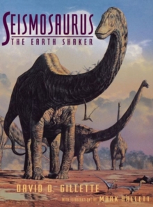 Image for Seismosaurus : The Earth Shaker