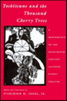 Yoshitsune and the Thousand Cherry Trees