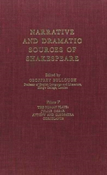 Narrative and Dramatic Sources of Shakespeare