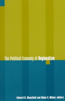 Political Economy of Regionalism