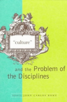 "Culture" and the Problem of the Disciplines
