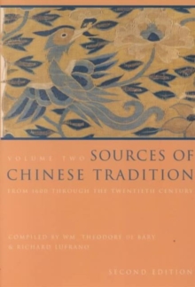 Image for Sources of Chinese traditionVol. 2: From 1600 through the twentieth century
