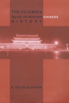 Image for The Columbia Guide to Modern Chinese History