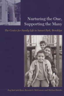 Nurturing the One, Supporting the Many